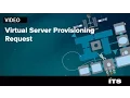 Virtual Server Provisioning Request Process by ITS