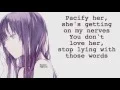 Nightcore • Pacify Her