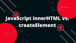 JavaScript Tutorial in Hindi JavaScript innerHTML vs createElement