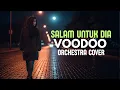🎸 Cover Lagu – “SALAM UNTUK DIA” (Voodoo Band)