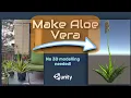 Create an Aloe Vera Plant in Unity Tree Creator Tool Tutorial