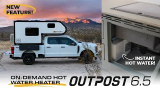 Now Available On-Demand Hot Water for the Outpost 6 5