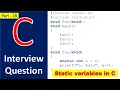 28 C Interview Question on Static Variables