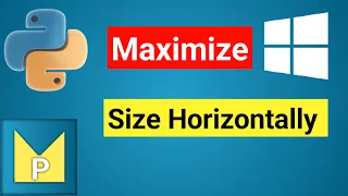 Create a Simple Tkinter Window and Maximize its Size Horizontally resizable function PythonMagix