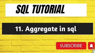 11 SQL Aggregate Functions - SUM AVG n COUNT MIN MAX Functions