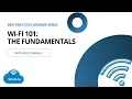 Wi Fi 101 The Fundamentals