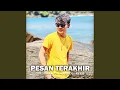 Download Lagu Pesan Terakhir