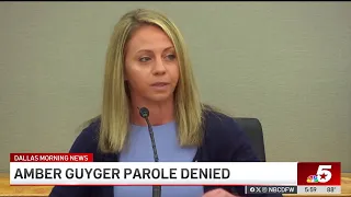 Parole denied for Amber Guyger NBCDFW