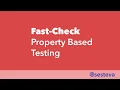 Property Based Testing - Fast-Check
