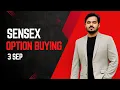 Download Lagu Sensex Option Buying || Intraday Trading || 3 Sep