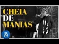 Download Lagu Raça Negra - Cheia De Manias (DVD Raça Negra \u0026 Amigos) [Video Oficial]