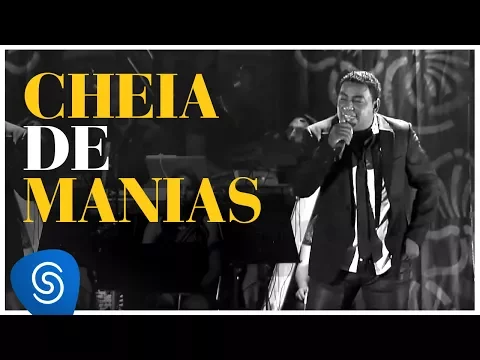 Download MP3 Raça Negra - Cheia De Manias (DVD Raça Negra \u0026 Amigos) [Video Oficial]