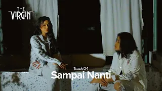 the virgin sampai nanti official lyric video 