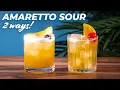 How to Make an Amaretto Sour 2 Ways Jeffery Morgenthaler Amaretto Sour Bartending 101