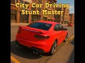 City Car Driving Simulator Stunt Master Unblocked - Gameplay Play Now