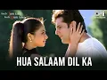 Download Lagu Hua Salaam Dil Ka | Kuch Tum Kaho Kuch Hum Kahein | Fardeen Khan \u0026 Richa Pallod | Anu Malik