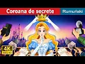 Download Lagu Coroana de secrete | Crown of Secrets in Romanian | @RomanianFairyTales