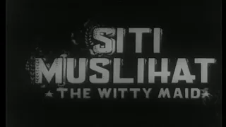 petikan filem melayu klasik siti muslihat 1962