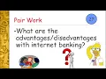 7 What is Internet Banking