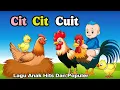 Download Lagu Lagu Anak Anak - Cit Cit Cuit - Aniasi Burung Ayam Bebek Lucu - Lagu Anak Populer
