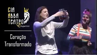 CORAÇÃO TRANSFORMADO | Teatro Cristão