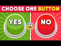 Download Lagu Choose One BUTTON...! 😱 YES or NO Challenge 🟢🔴