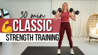 30 min CLASSIC Chest, Back, Shoulders, and Abs Strength Training with Dumbbells