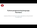 Python programming language Numbers