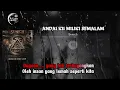 Download Lagu SEARCH - Andai Ku Miliki Semalam ( Karaoke ) ( Minus One) ( No Vocal)