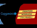 Capgemini frontend interview 0 - 4 Years
