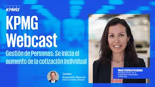 KPMG Webcast Gestion de Personas Se inicia el aumento de la cotizacion individual