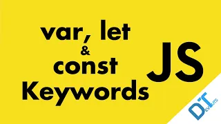 JavaScript var let and const Keywords
