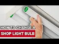 How To Change A Shop Light Bulb - Ace Hardware