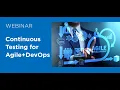 Continuous Testing for Agile DevOps with Worksoft Automation