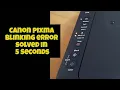 Canon Pixma light blinking problem solved Canon Printer blinking error 16 times solved Let s fix