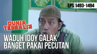 Download DUNIA TERBALIK - Waduh Idoy Galak Banget Pakai Pecutan [9 Mei 2019] MP3