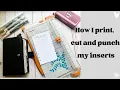 How I print cut and punch my planner inserts Personal Ring Planner Step by Step process