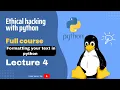 Python Text Formatting Made Easy A Step-by-Step Guide Lecture 04