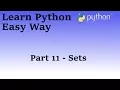 Programming in Python Part 11 Sets