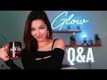 ASMR Glow tells her secrets Answering Your Questions