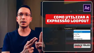 Como utilizar e pra que serve a expressão "LoopOut" no After Effects