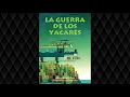 The War of the Alligators - Horacio Quiroga