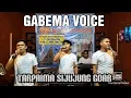 GABEMA VOICE || TARPAIMA SIJUJUNG GOAR || Cipt:Serli Napitu