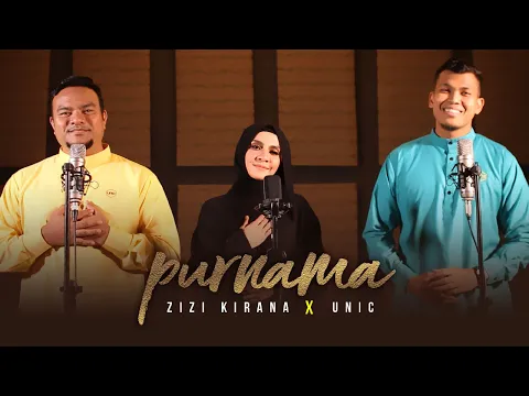 Download MP3 ZIZI KIRANA X UNIC - PURNAMA