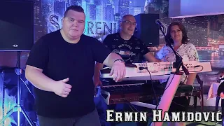 ermin hamidovic kroz moj zivot uzivo 