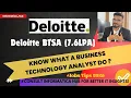 Deloitte BTA 7 6 LPA What a Business Technology Analyst do in Deloitte