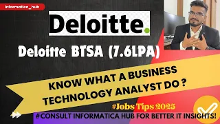 Deloitte BTA 7 6 LPA What a Business Technology Analyst do in Deloitte