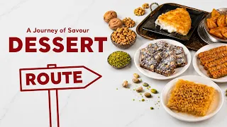A Journey of Flavour: The Dessert Route