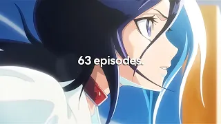 you only need to watch 63 episodes of bleach
