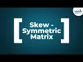 Skew-symmetric Matrix Don t Memorise
